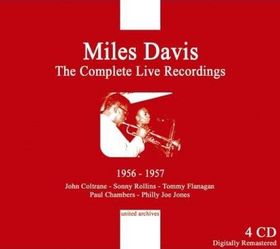 MILES DAVIS - The Complete Live Recordings 1956-1957 cover 