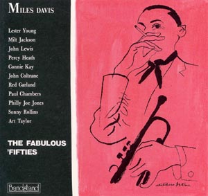 MILES DAVIS - The Fabulous 'Fifties cover 