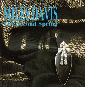 MILES DAVIS - The Second Spring cover 