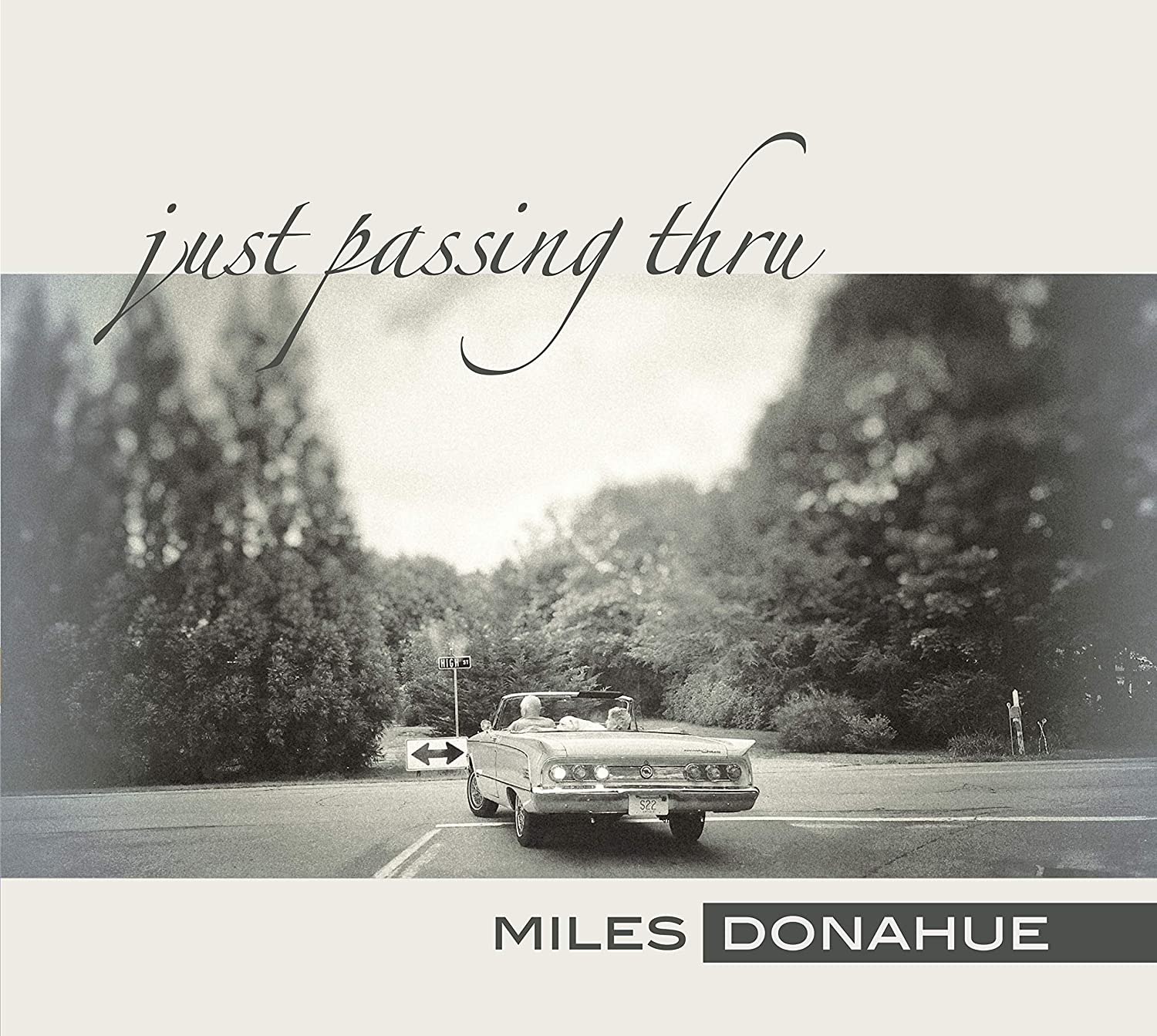 MILES DONAHUE - Just Passing Thru cover 