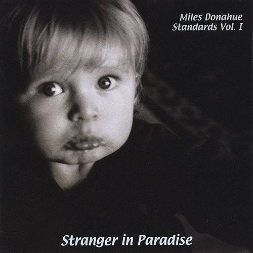 MILES DONAHUE - Miles Donahue Standards, Vol. 1 cover 