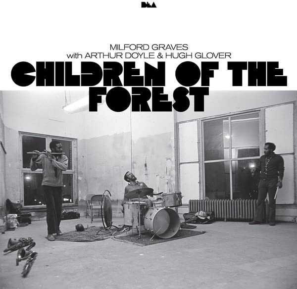 MILFORD GRAVES - Children Of The Forest cover 