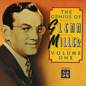 GLENN MILLER - The Genius of Glenn Miller, Volume One cover 