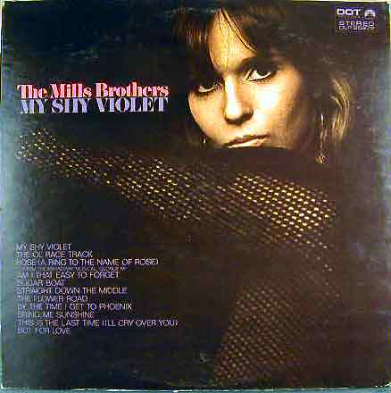 THE MILLS BROTHERS - My Shy Violet cover 