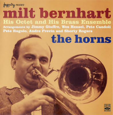 MILT BERNHART - The Horns cover 