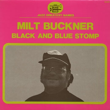MILT BUCKNER - Black and Blue Stomp cover 