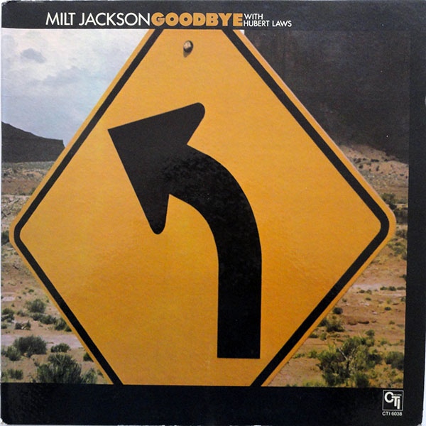 MILT JACKSON - Goodbye cover 