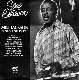 MILT JACKSON - Soul Believer cover 