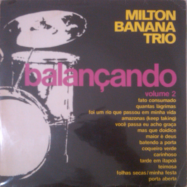 MILTON BANANA - Balançando Vol. II cover 