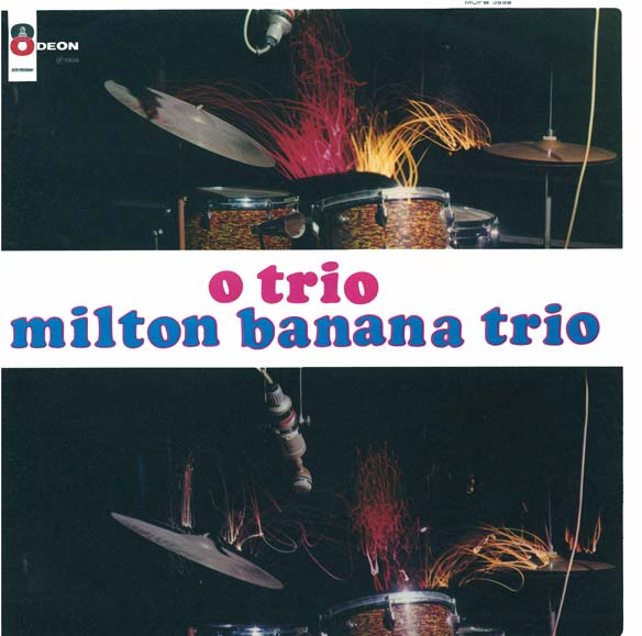 MILTON BANANA - O Trio cover 