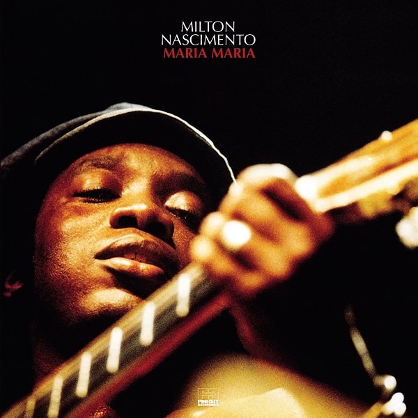 MILTON NASCIMENTO - Maria Maria cover 