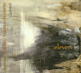 MIRCEA TIBERIAN - Eleven (a Quintet with Maurice de Martin) cover 