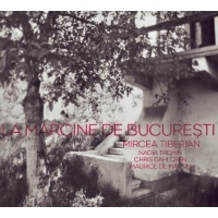 MIRCEA TIBERIAN - La margine de Bucuresti cover 