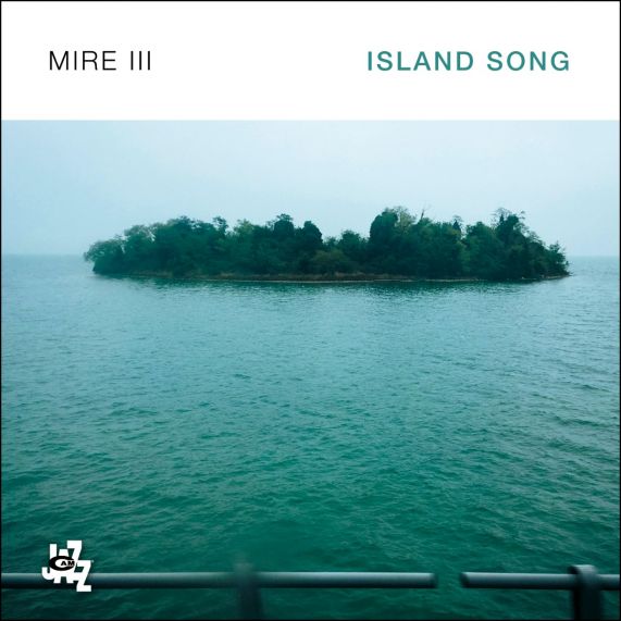 MIRE III (JOONA TOIVANEN - THOMAS MARKUSSON - JOHAN BJÖRKLUND) - Island Song cover 