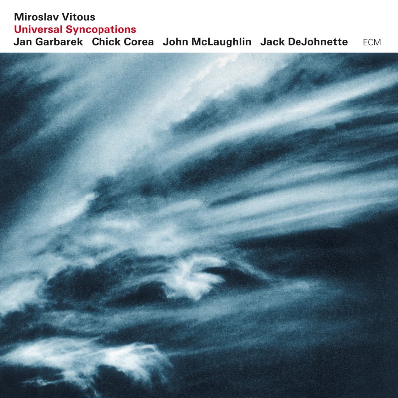 MIROSLAV VITOUS - Universal Syncopations cover 