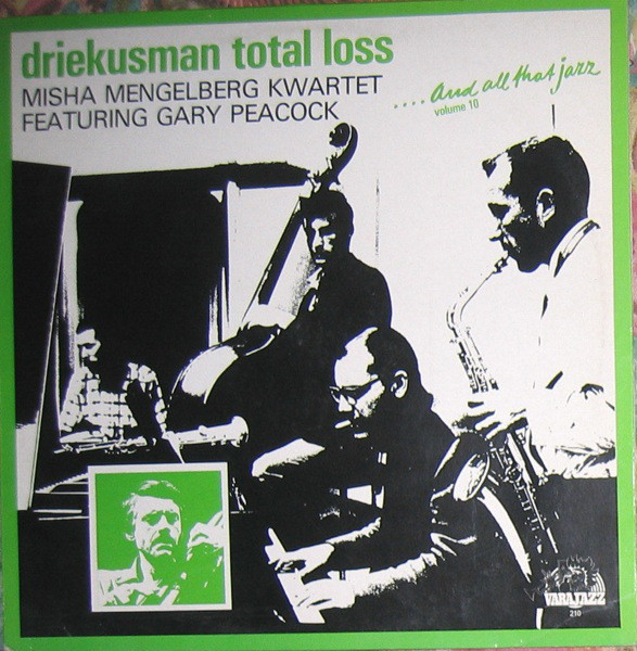 MISHA MENGELBERG - Driekusman Total Loss cover 