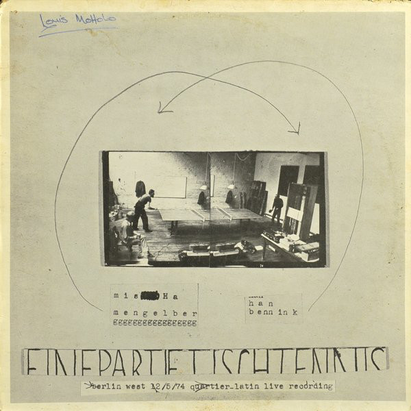 MISHA MENGELBERG - Misha Mengelberg / Han Bennink ‎: Einepartietischtennis cover 