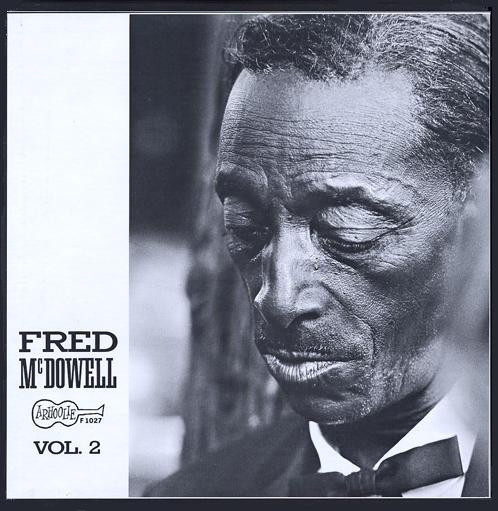 MISSISSIPPI FRED MCDOWELL - Vol. 2 (aka Fred McDowell) cover 