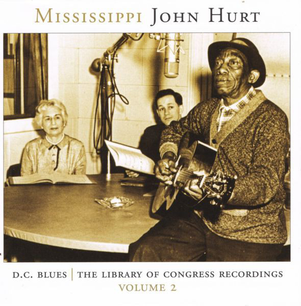 MISSISSIPPI JOHN HURT - D.C. Blues: The Library Of Congress Recordings, Volume 2 cover 