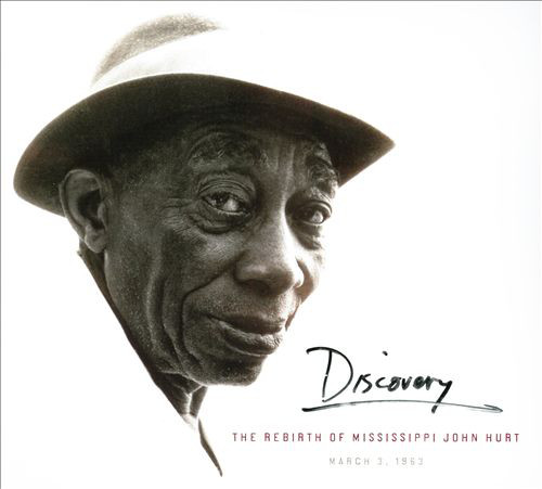 MISSISSIPPI JOHN HURT - Discovery: The Rebirth of Mississippi John Hurt cover 