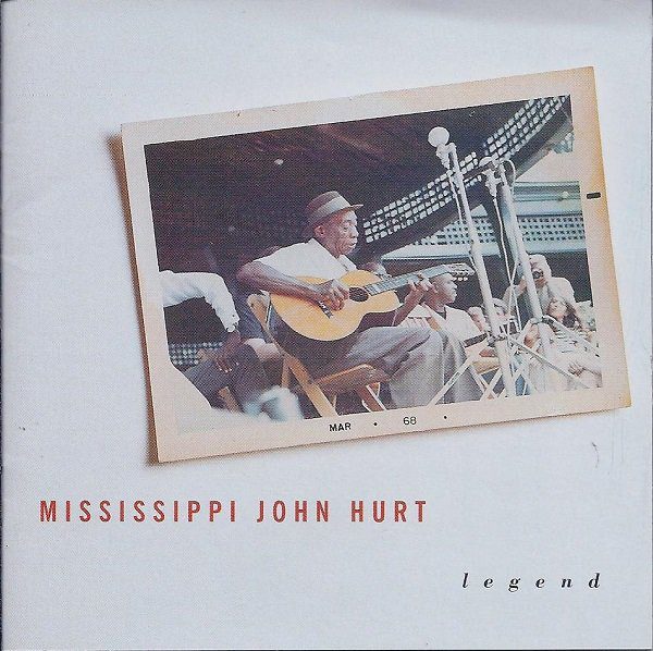 MISSISSIPPI JOHN HURT - Legend cover 