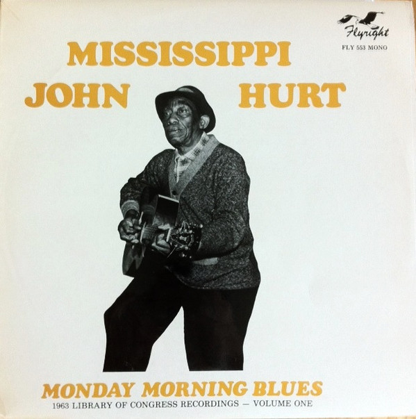 MISSISSIPPI JOHN HURT - Monday Morning Blues cover 
