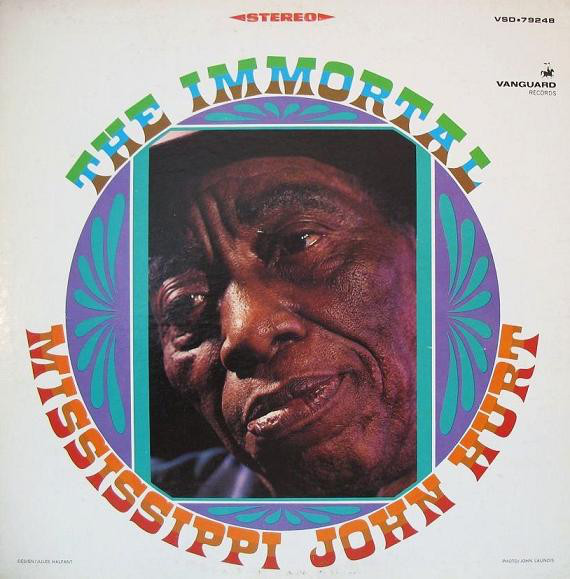 MISSISSIPPI JOHN HURT - The Immortal Mississippi John Hurt cover 