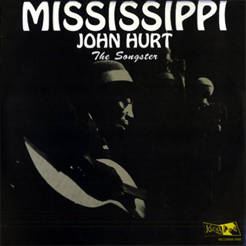MISSISSIPPI JOHN HURT - The Songster cover 