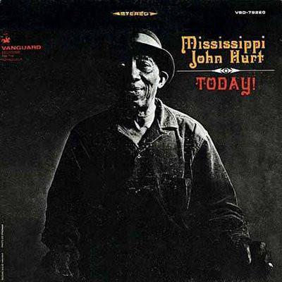 MISSISSIPPI JOHN HURT - Today! cover 