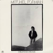 MITCHEL FORMAN - Childhood Dreams cover 