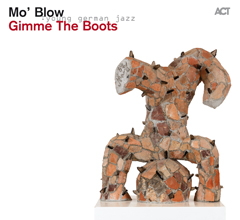 MO'BLOW - Gimme The Boots cover 