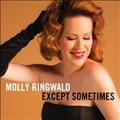 MOLLY RINGWALD - Except... Sometimes cover 
