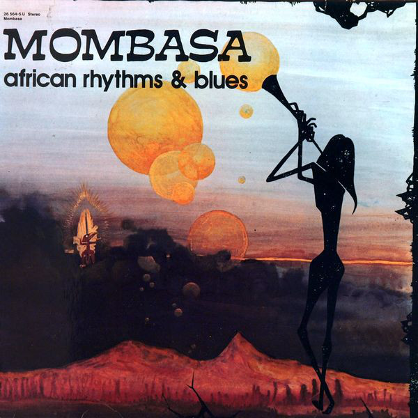 MOMBASA - African Rhythms & Blues cover 