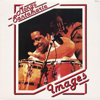 MONGO SANTAMARIA - Images cover 