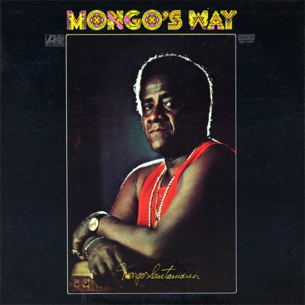 MONGO SANTAMARIA - Mongo's Way cover 