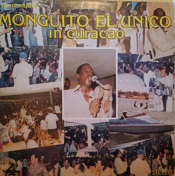 MONGUITO - Monguito El Unico : Lassissi Presents Monguito El Unico In Curaçao cover 