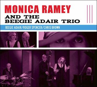 MONICA RAMEY - Monica Ramey and the Beegie Adair Trio cover 