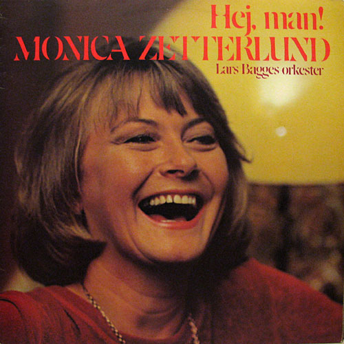 MONICA ZETTERLUND - Hej, Man! cover 