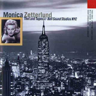 MONICA ZETTERLUND - The Lost Tapes @ Bell Sound Studios NYC cover 