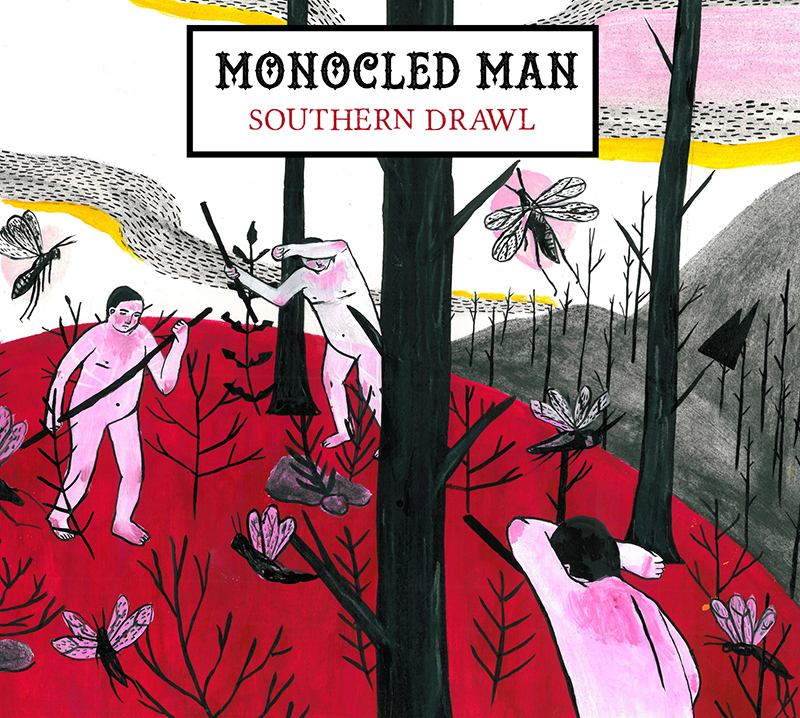 MONOCLED MAN - Southern Drawl cover 