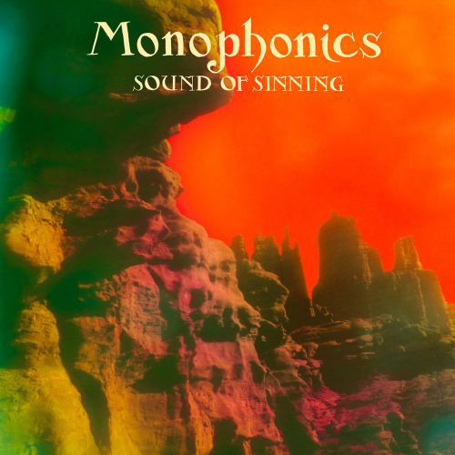 MONOPHONICS - Sound Of Sinning cover 
