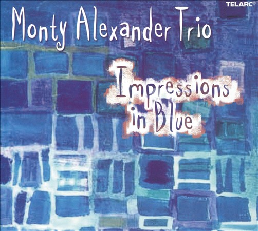 MONTY ALEXANDER - Impressions in Blue cover 
