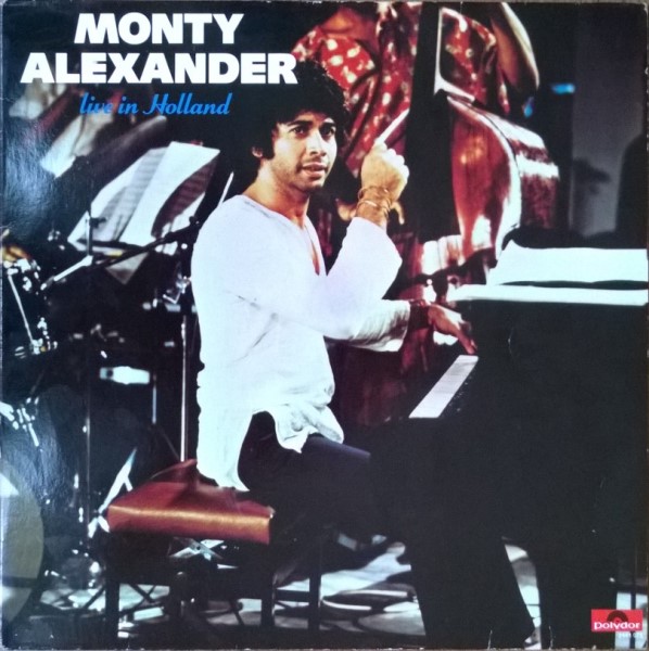 MONTY ALEXANDER - Live In Holland cover 