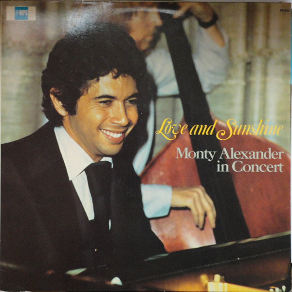 MONTY ALEXANDER - Love and Sunshine cover 