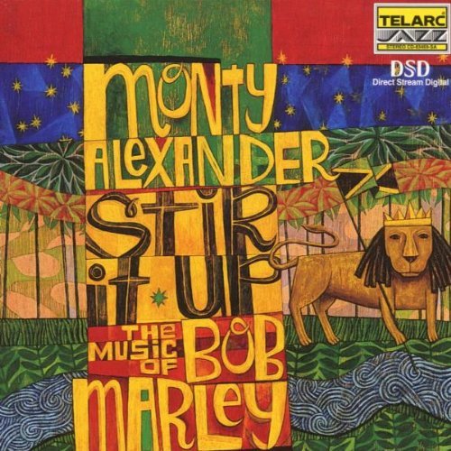 MONTY ALEXANDER - Stir It Up - The Music of Bob Marley cover 