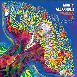 MONTY ALEXANDER - Wareika Hill Rastamonk Vibrations cover 