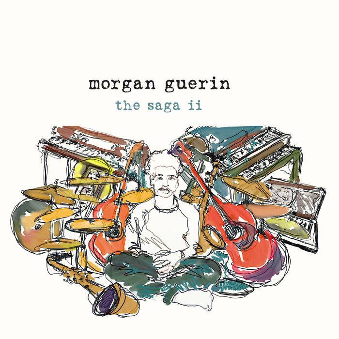 MORGAN GUERIN - The Saga II cover 