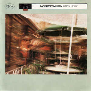 MORRISSEY MULLEN - Happy Hour cover 