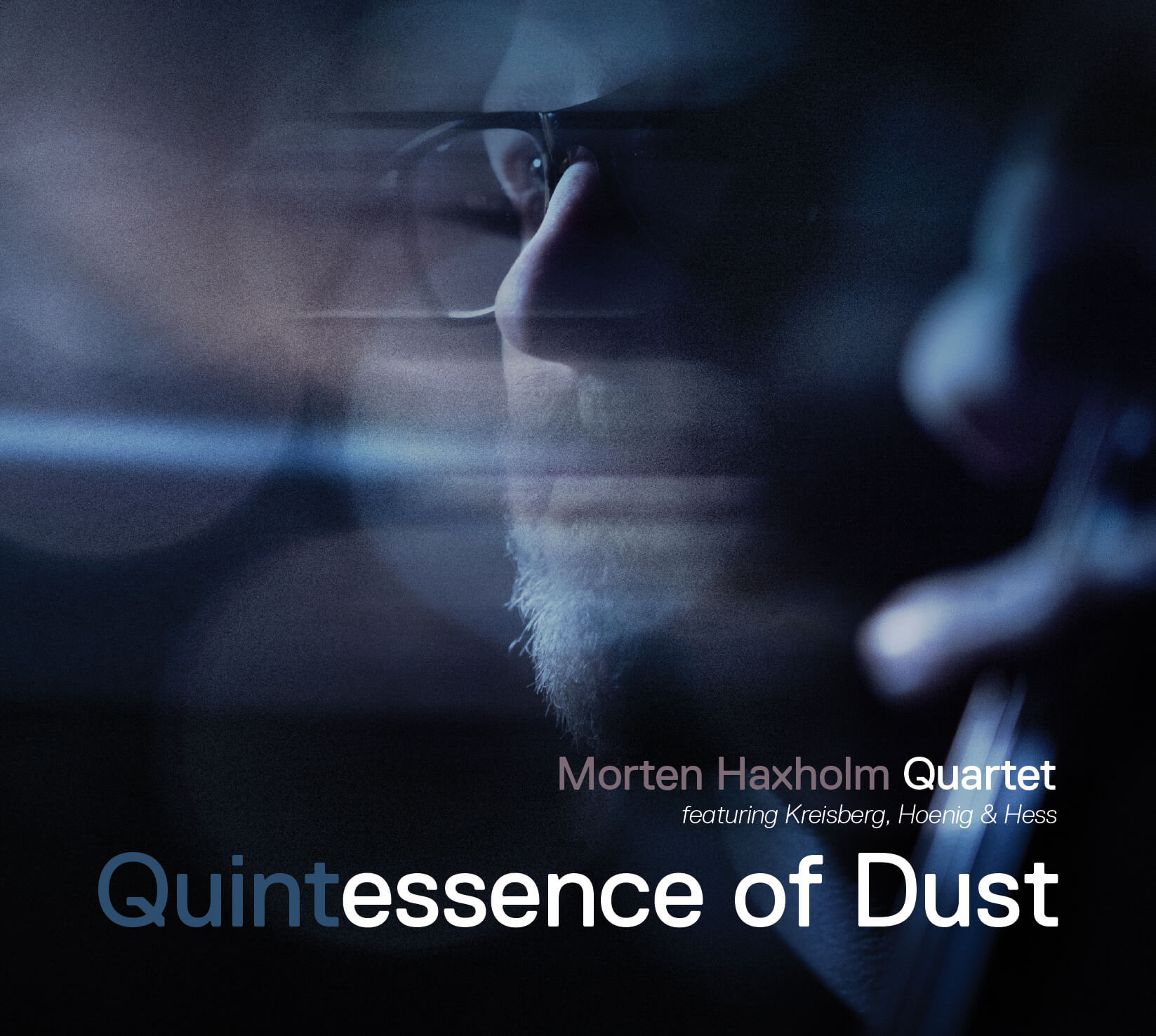MORTEN HAXHOLM - Morten Haxholm Quartet : Quintessence of Dust cover 