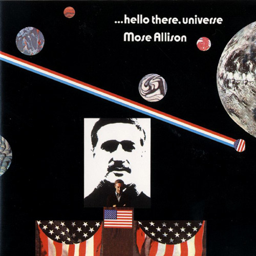 MOSE ALLISON - ...Hello There, Universe cover 